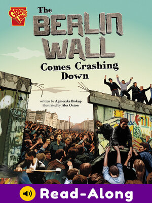 cover image of The Berlin Wall Comes Crashing Down